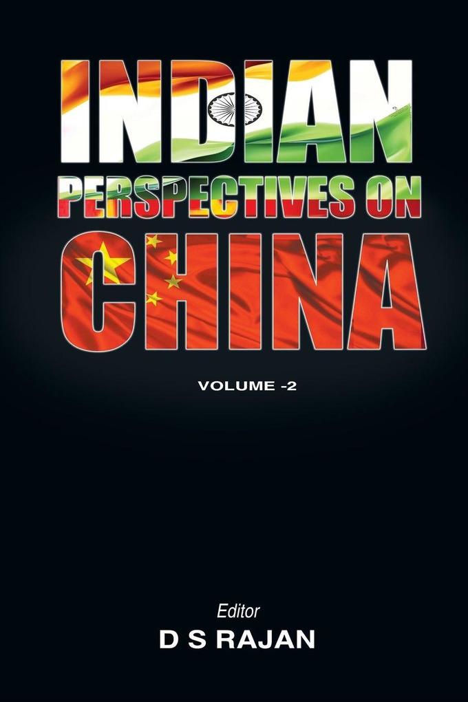 Indian Perspective on China Volume 2