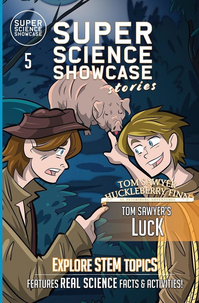 Tom Sawyer‘s Luck