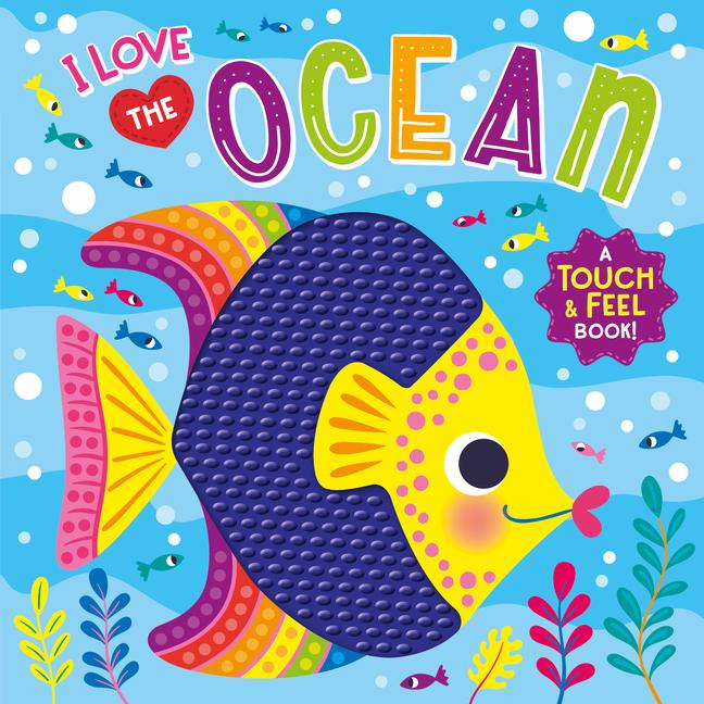  the Ocean (Touch & Feel Board Book)