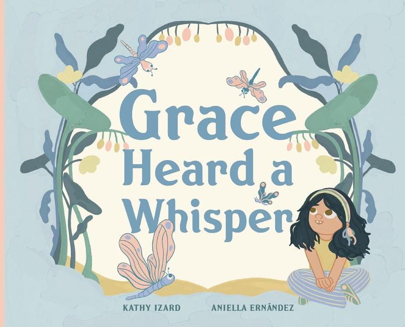 Grace Heard a Whisper