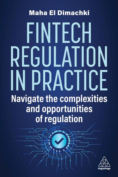 Fintech Regulation in Practice