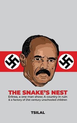 The Snake‘s Nest