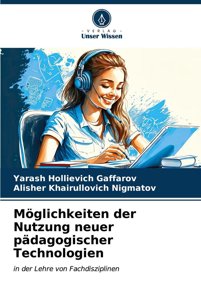 Möglichkeiten der Nutzung neuer pädagogischer Technologien