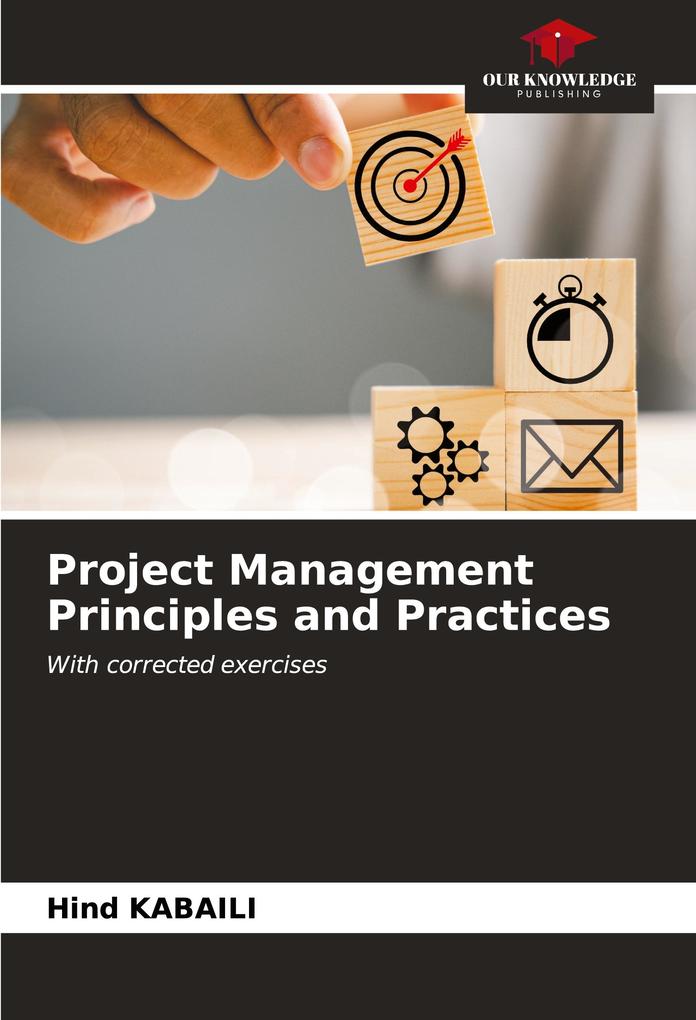 Project Management Principles and Practices