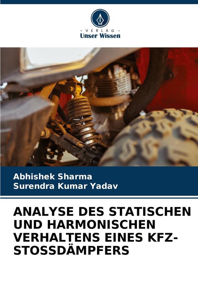 ANALYSE DES STATISCHEN UND HARMONISCHEN VERHALTENS EINES KFZ-STOSSDÄMPFERS