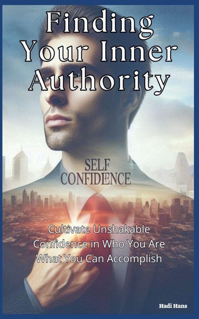 Finding Your Inner Authority