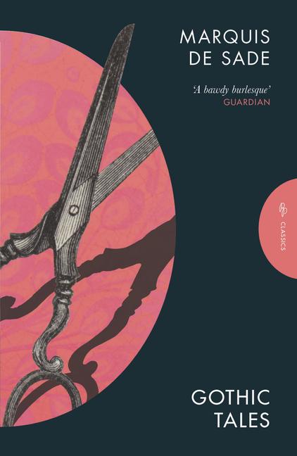 Pushkin Press The Gothic Tales Of The Marquis De Sade