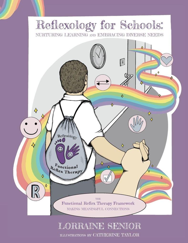 Reflexology for Schools - Nurturing Learning and Embracing Diverse Needs