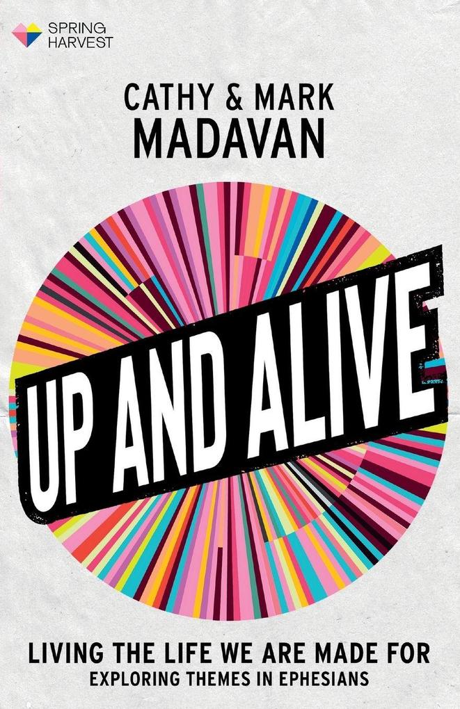 Up and Alive