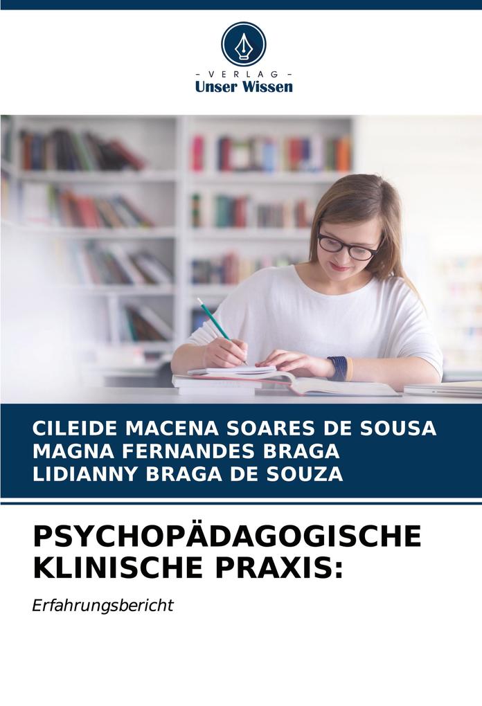 PSYCHOPÄDAGOGISCHE KLINISCHE PRAXIS: