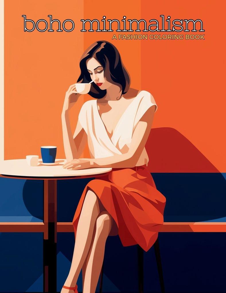 Boho Minimalism - A Fashion Coloring Book