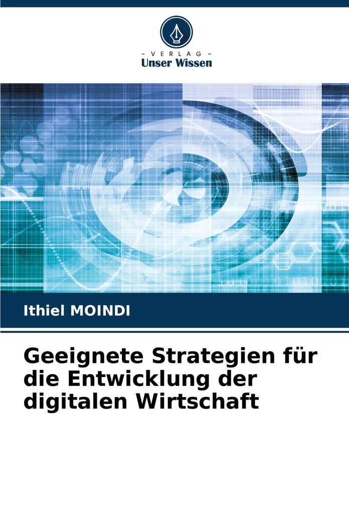 Geeignete Strategien für die Entwicklung der digitalen Wirtschaft