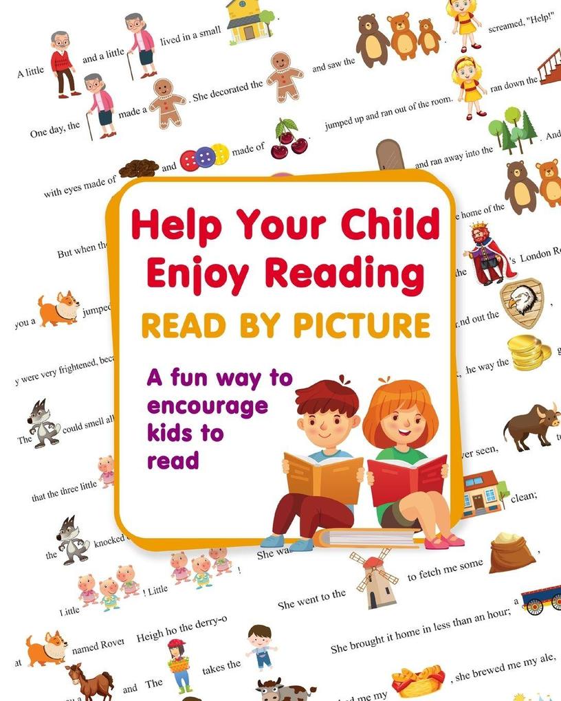 READ BY PICTURE. Fairy Tales + Nursery Rhymes