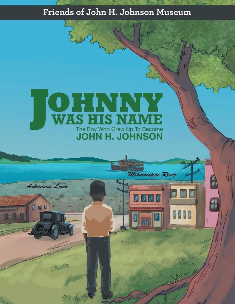 Johnny Was His Name