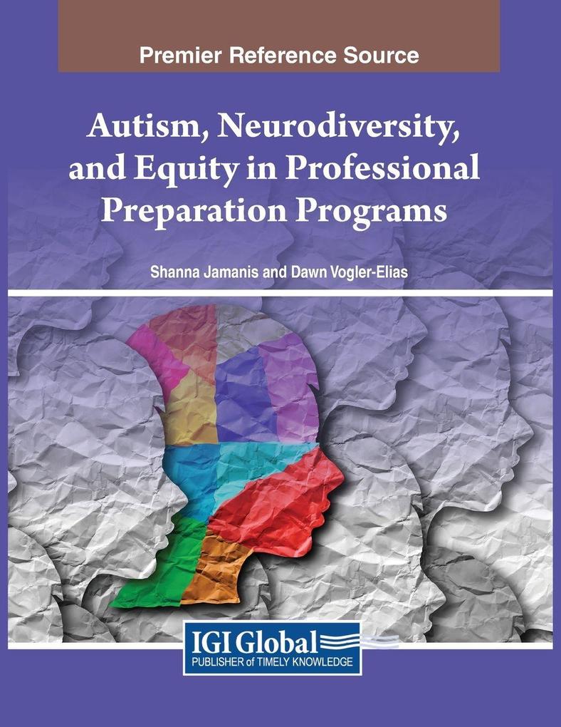 Autism Neurodiversity and Equity in Professional Preparation Programs