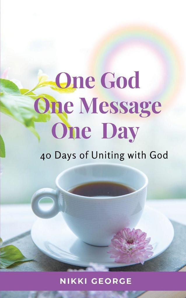 One God One Message One Day