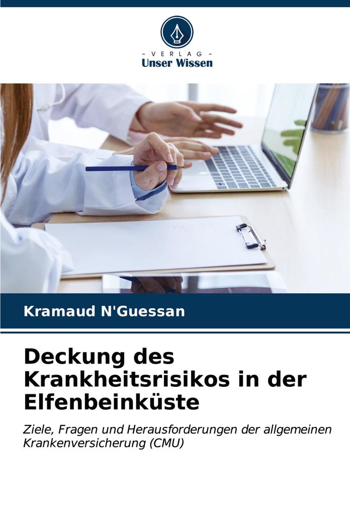 Deckung des Krankheitsrisikos in der Elfenbeinküste