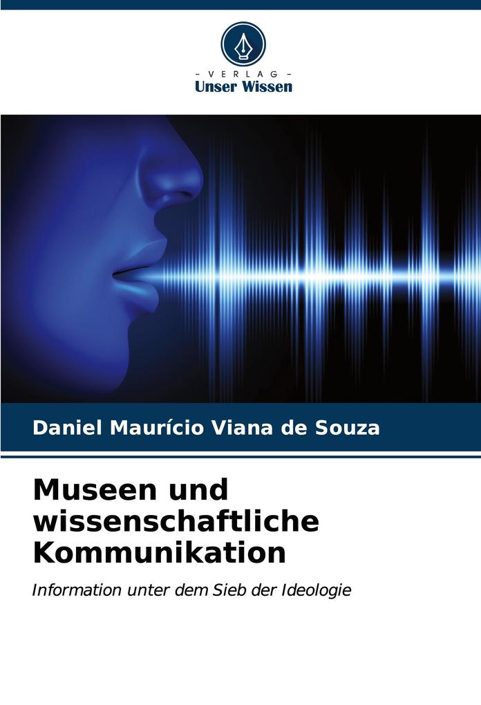 Museen und wissenschaftliche Kommunikation
