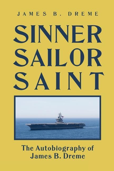 Sinner Sailor Saint