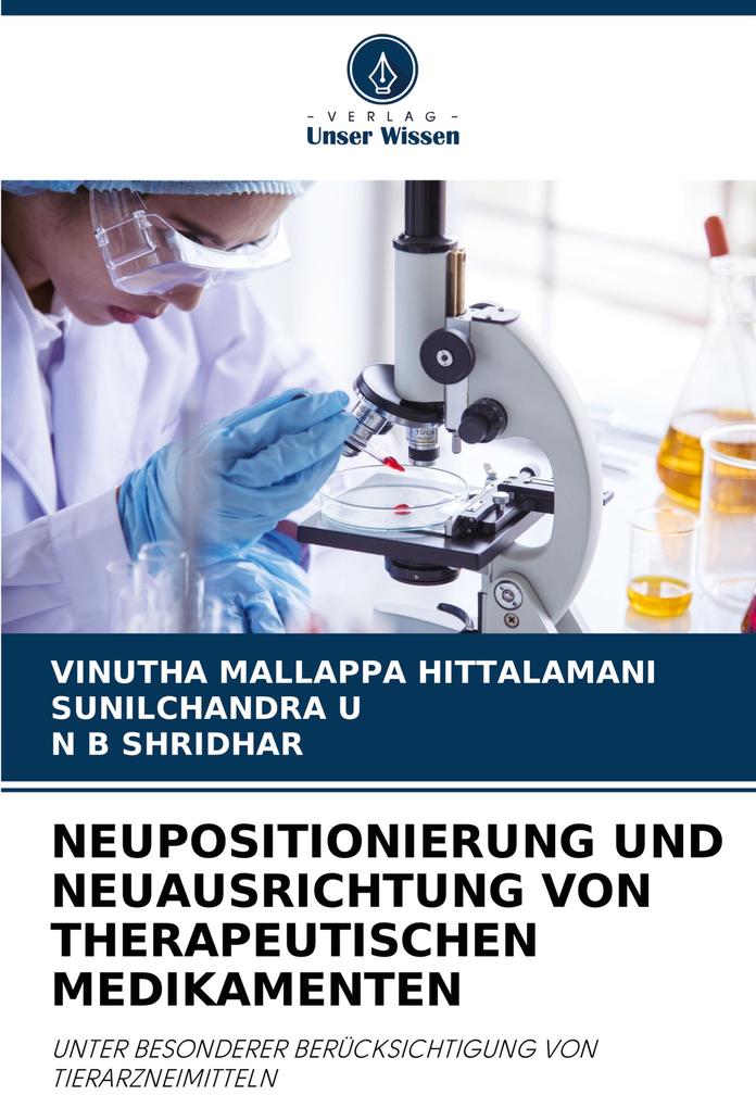 NEUPOSITIONIERUNG UND NEUAUSRICHTUNG VON THERAPEUTISCHEN MEDIKAMENTEN