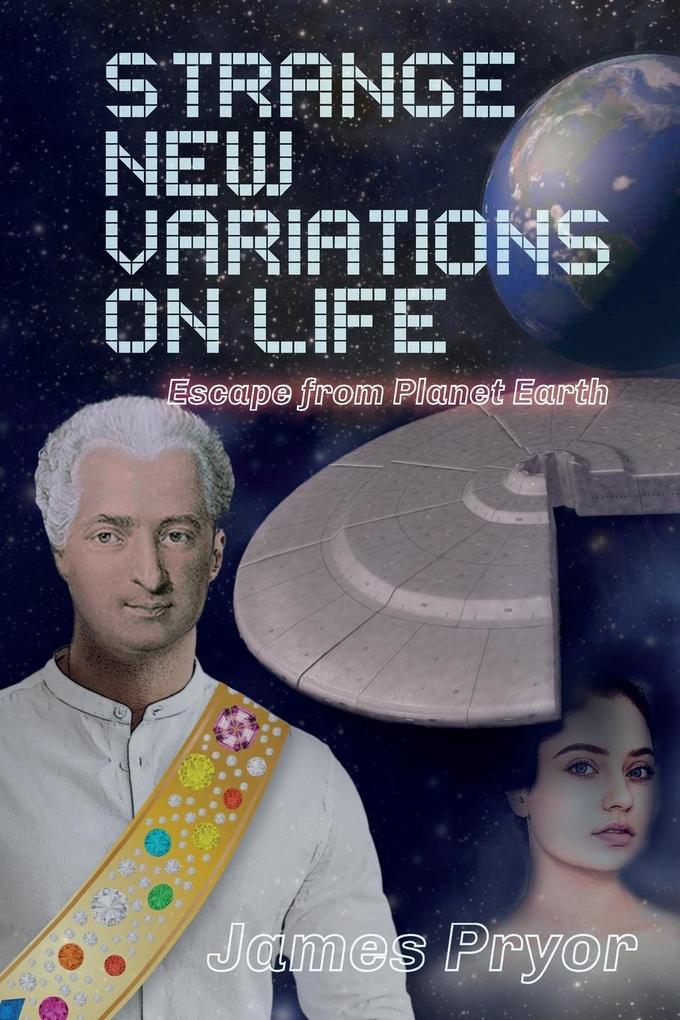 Strange New Variations on Life