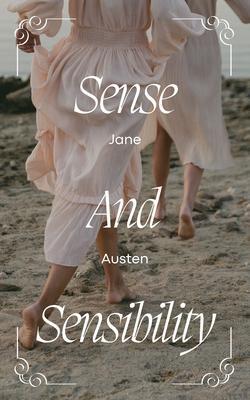 Sense and Sensibility (Annotated)