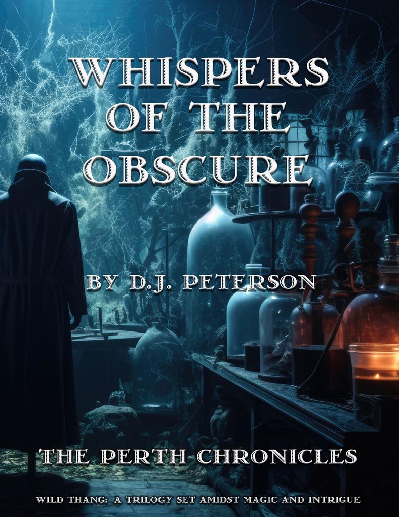Whispers of the Obscure (The Perth Chronicles #1)