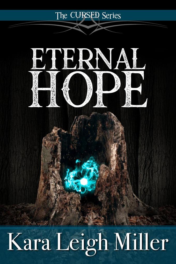 Eternal Hope (The Cursed Series #7)