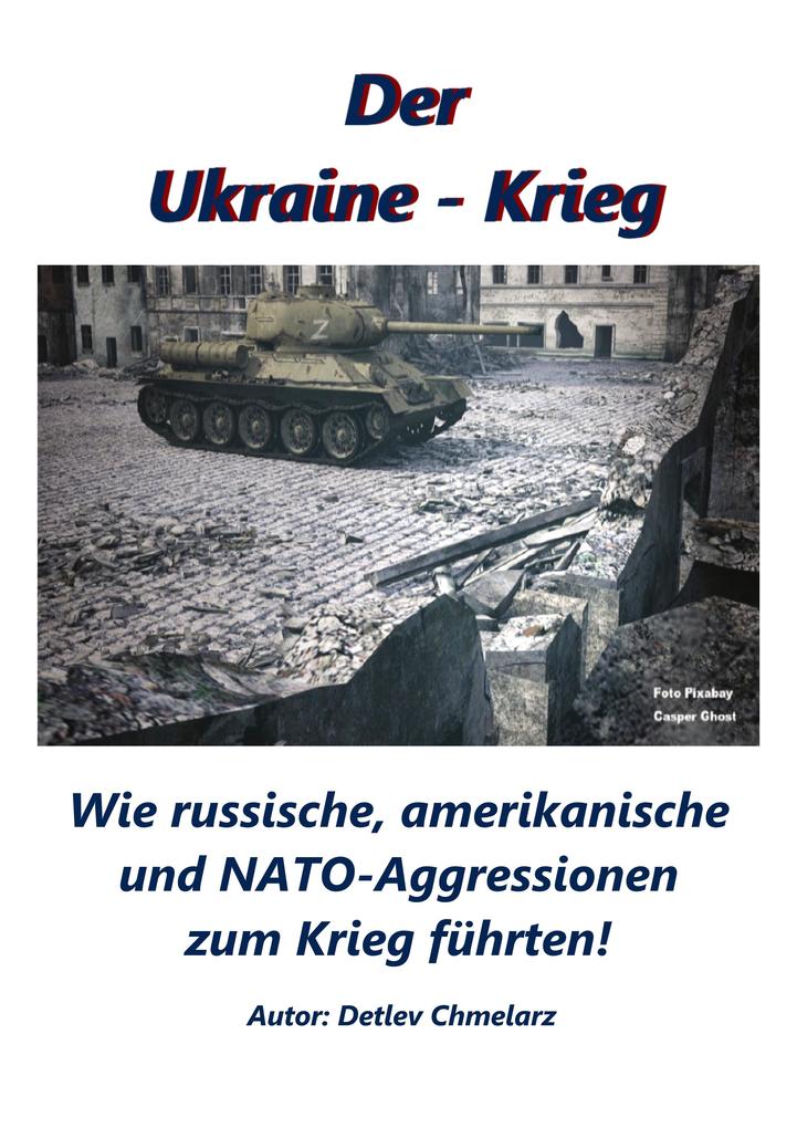 Der Ukraine Krieg
