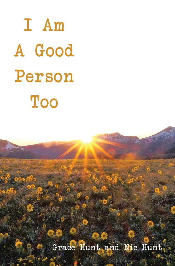 I Am A Good Person Too