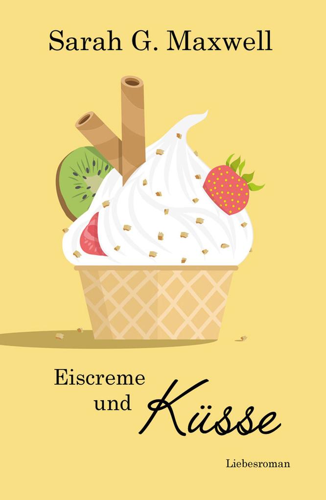 Eiscreme und Küsse