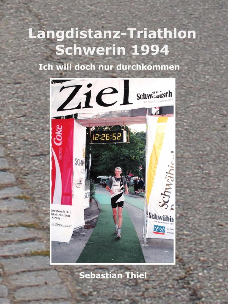 Langdistanz-Triathlon Schwerin 1994