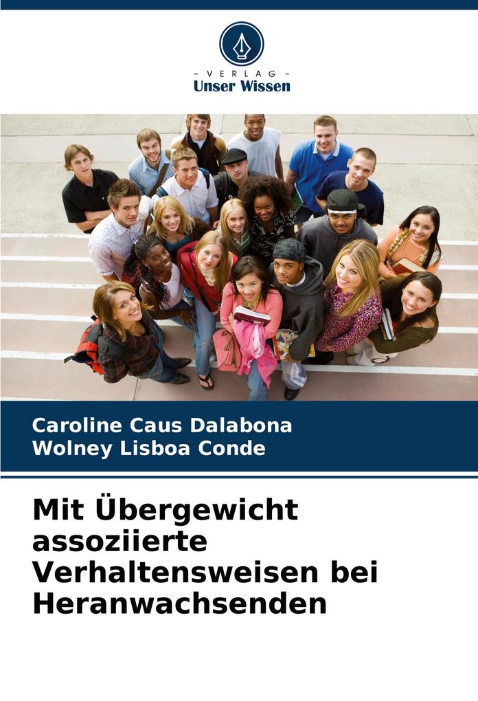 Mit Übergewicht assoziierte Verhaltensweisen bei Heranwachsenden