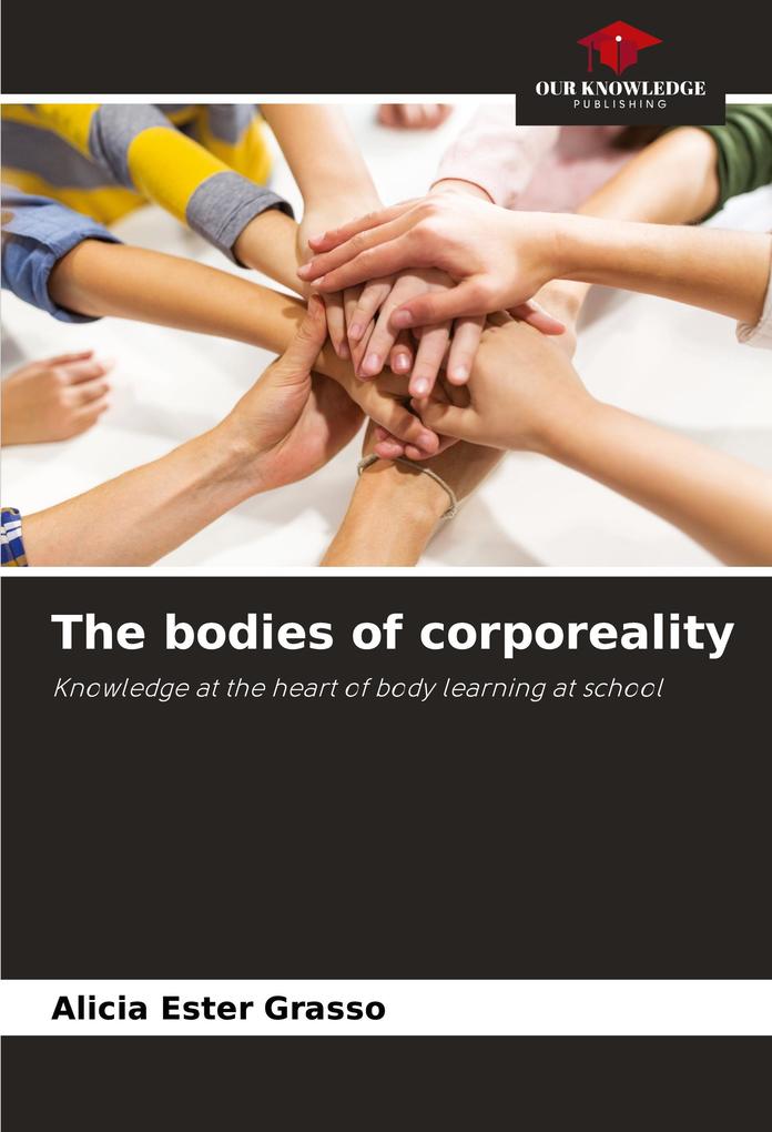 The bodies of corporeality
