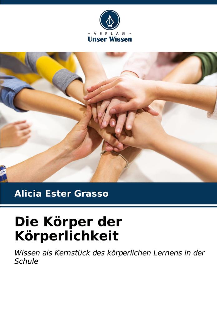 Die Körper der Körperlichkeit