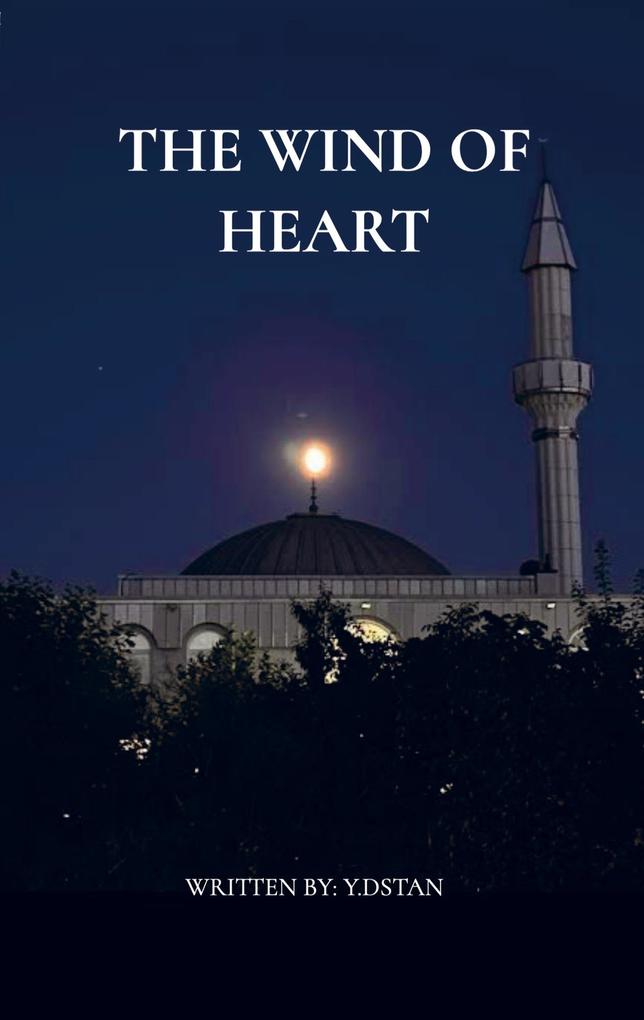 THE WIND OF HEART