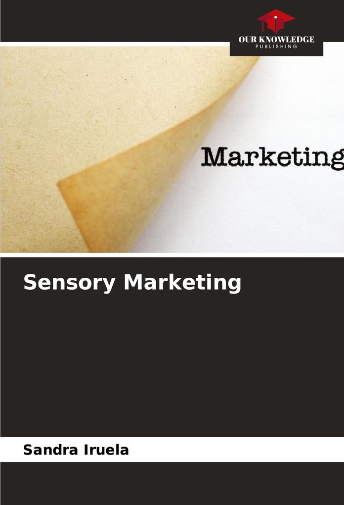 Sensory Marketing