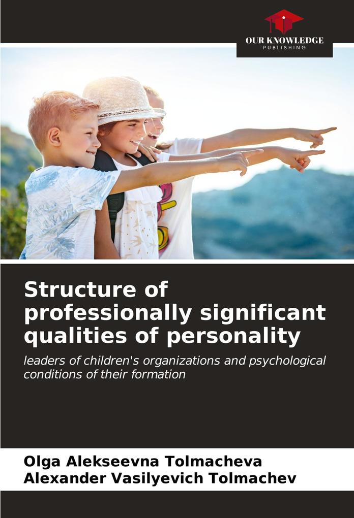 Structure of professionally significant qualities of personality