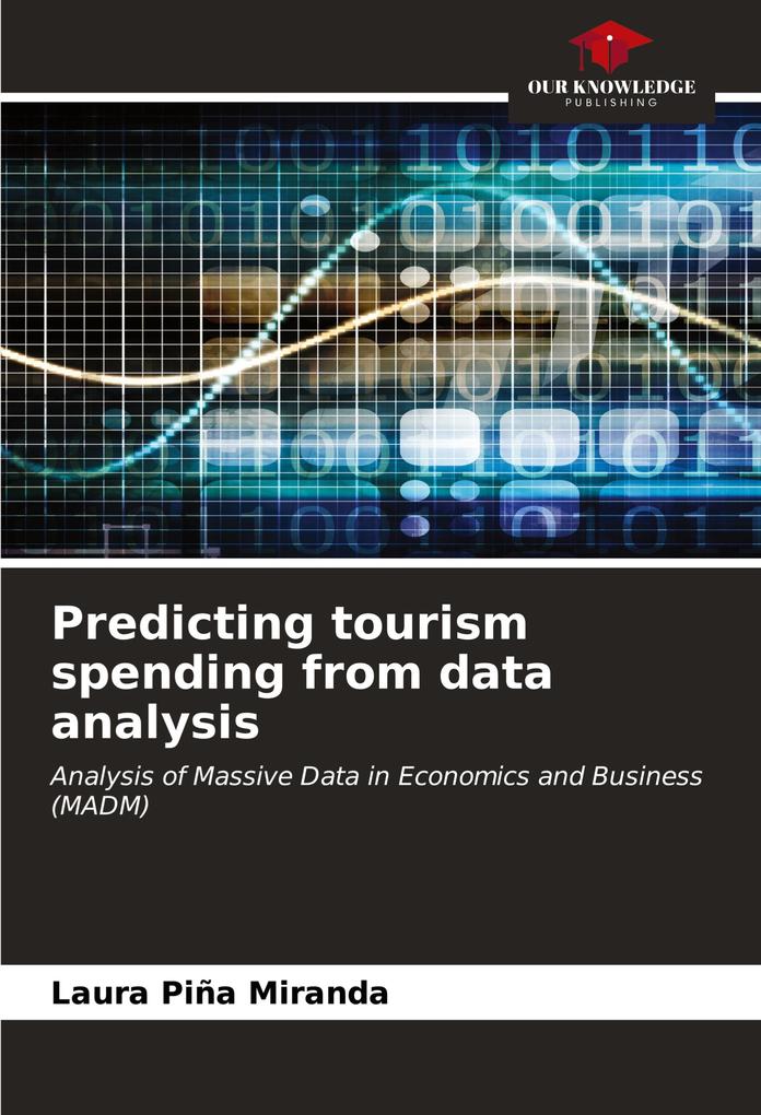 Predicting tourism spending from data analysis
