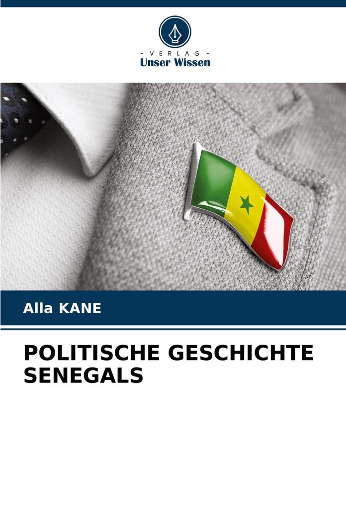 POLITISCHE GESCHICHTE SENEGALS