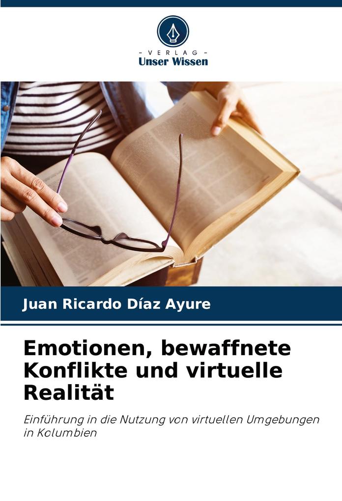 Emotionen bewaffnete Konflikte und virtuelle Realität