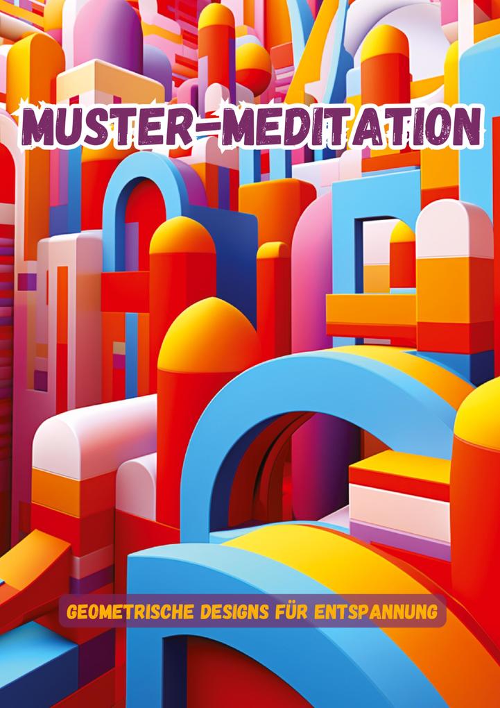 Muster-Meditation