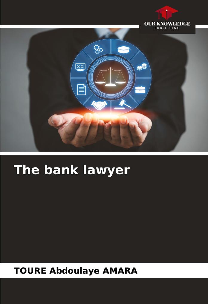 The bank lawyer