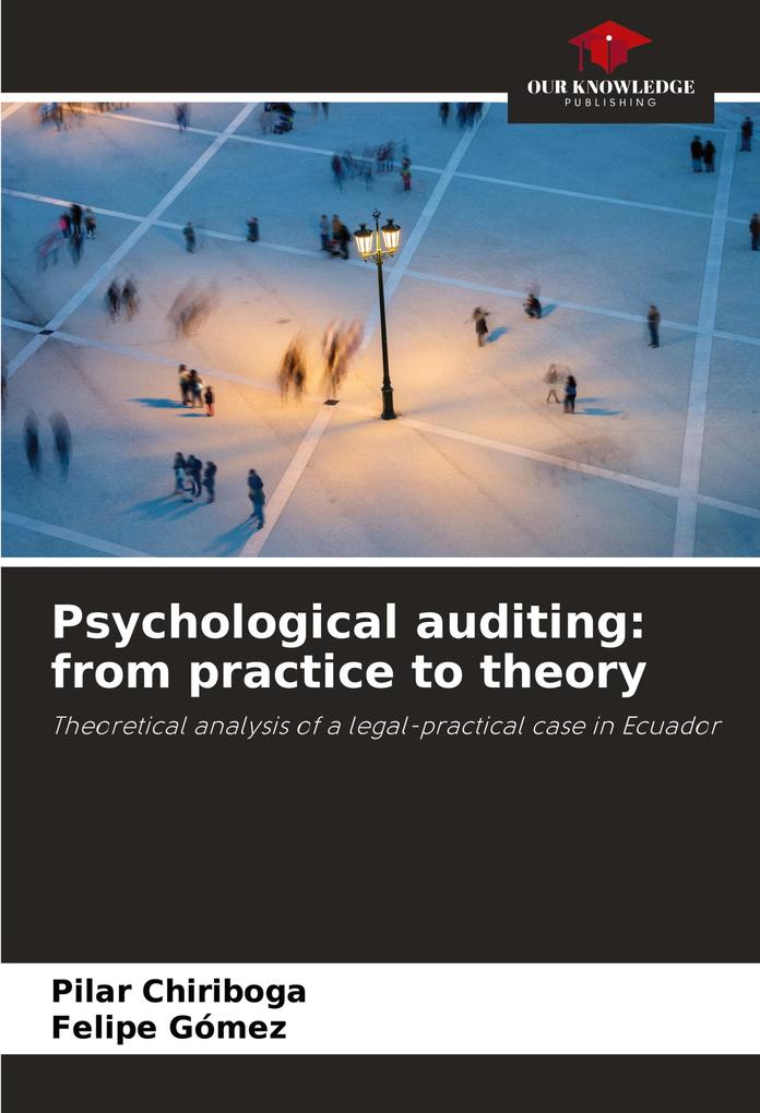 Psychological auditing: from practice to theory