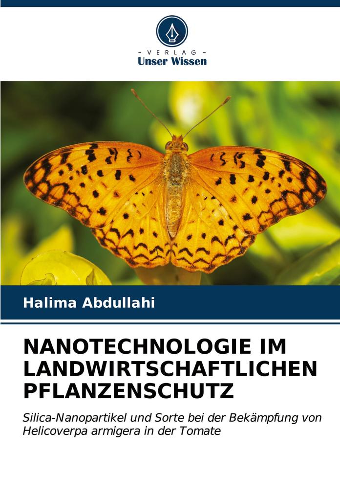 NANOTECHNOLOGIE IM LANDWIRTSCHAFTLICHEN PFLANZENSCHUTZ