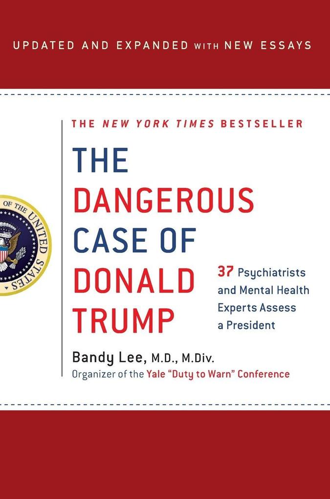 St. Martins Press-3PL Dangerous Case Of Donald Trump