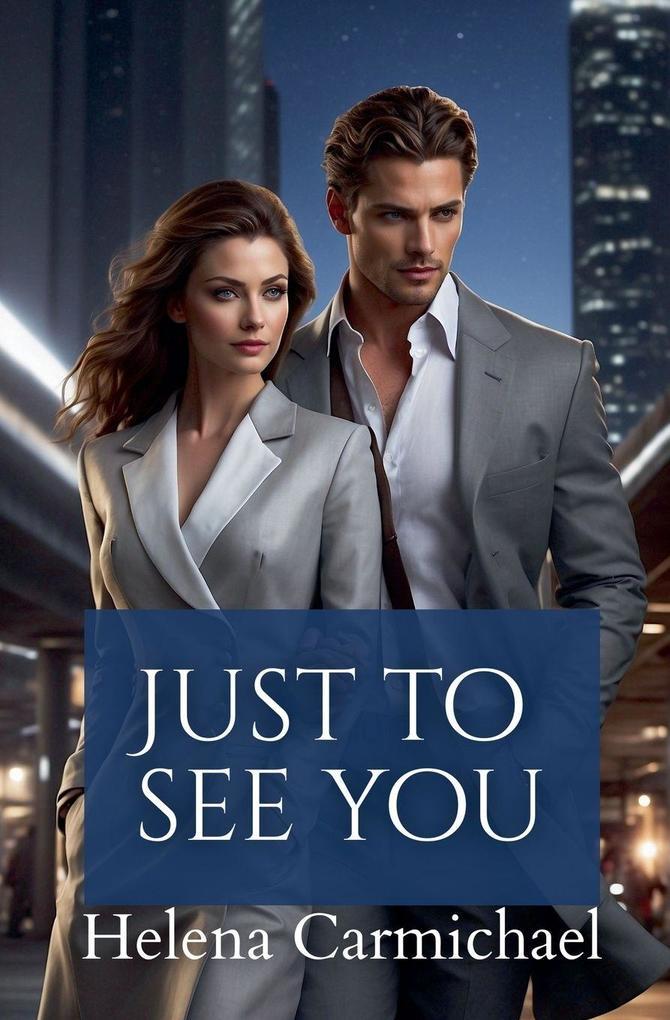 Just to See You