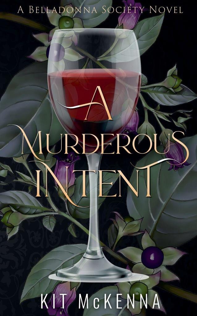 A Murderous Intent