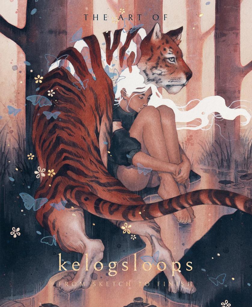 Ingram Publisher Services The Art Of Kelogsloops, From Sketch To Finish