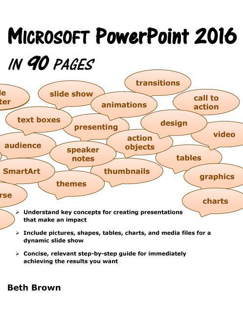 Microsoft PowerPoint 2016 In 90 Pages